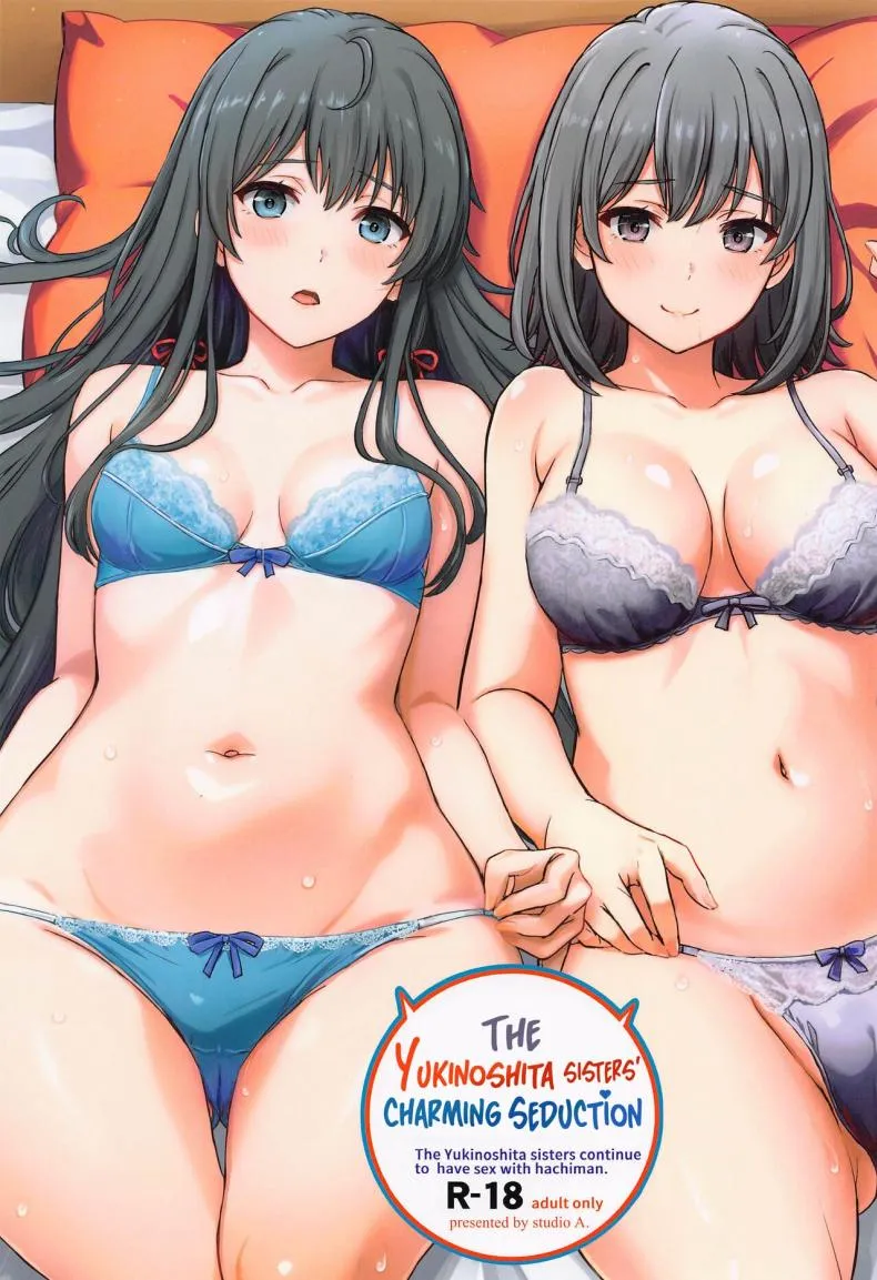 [studio A (Inanaki Shiki)] - The Yukinoshita sisters continue to have sex with hachiman (Yahari Ore no Seishun Love Come wa Machigatteiru) Number 1 